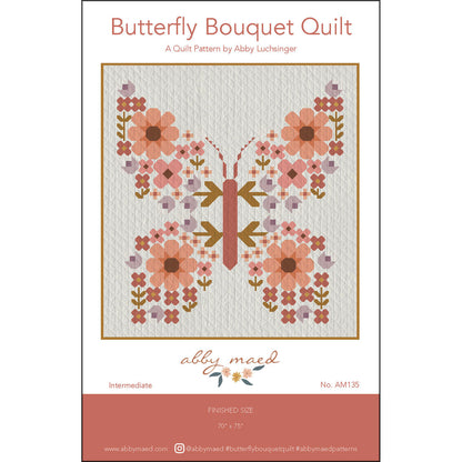 Butterfly Bouquet Quilt Pattern - Abby Maed