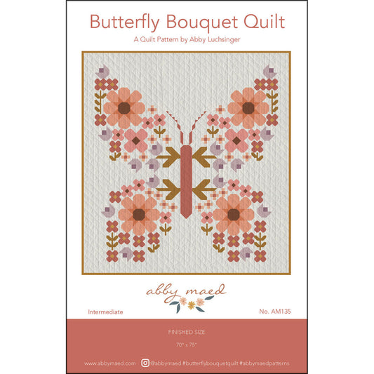 Butterfly Bouquet Quilt Pattern - Abby Maed